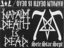 Sete Star Sept : Sete Star Sept - Napalm Death Is Dead